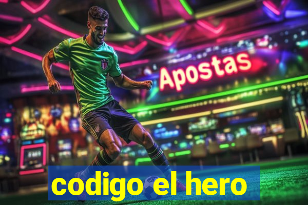 codigo el hero